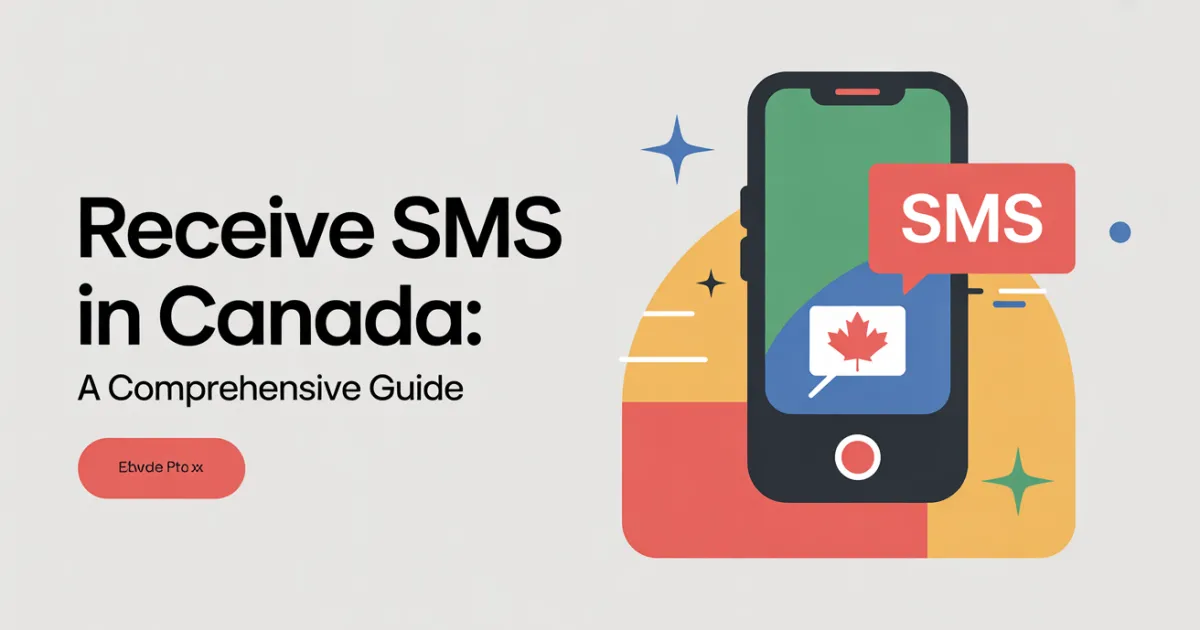 Receive SMS in Canada: A Comprehensive Guide
