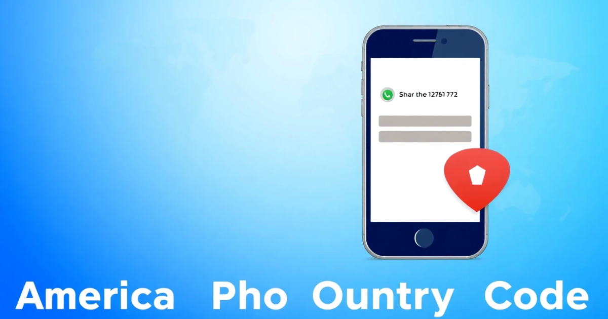 America Phone Country Code: A Comprehensive Guide