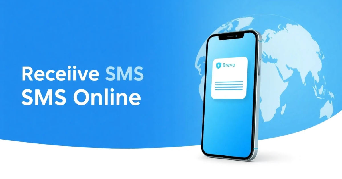 Free Brevo Receive SMS Online: Your Complete Guide