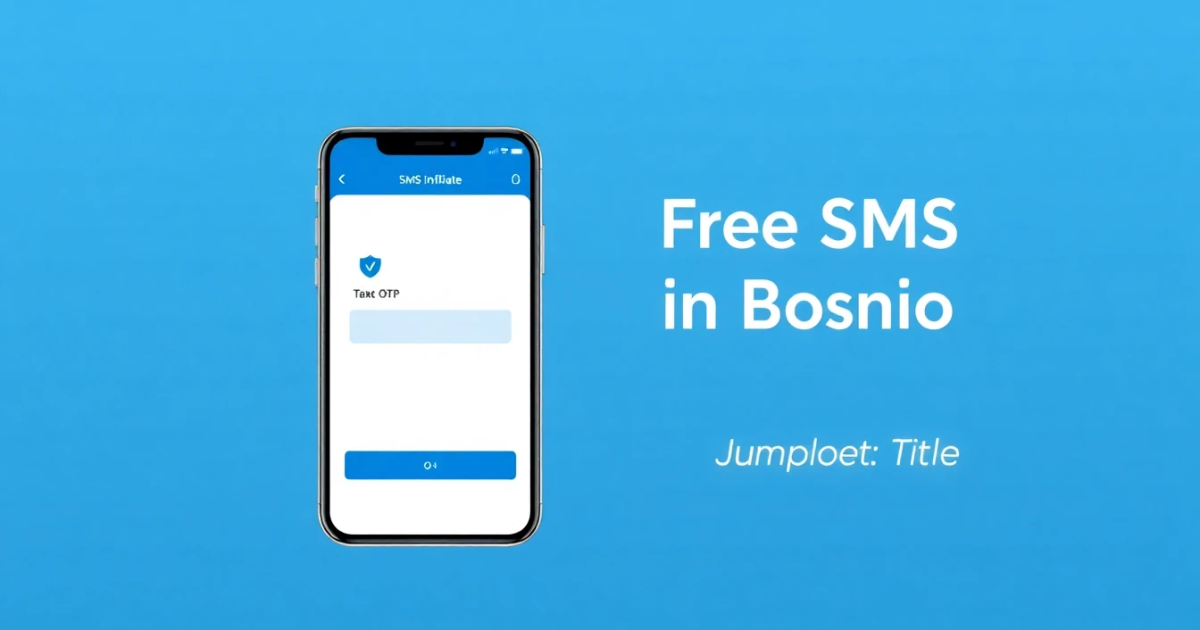 Free SMS in Bosnia: Your Complete Guide
