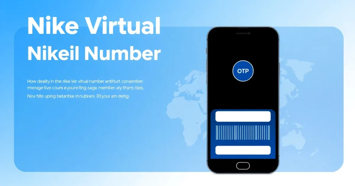 Nike Virtual Number: Your Comprehensive Guide