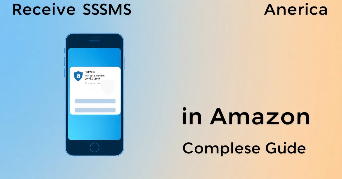 Receive SMS on Amazon in America: A Complete Guide