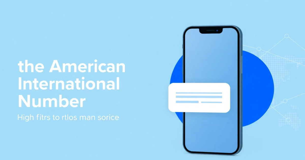 Understanding the American International Number: What It Is and How It Works