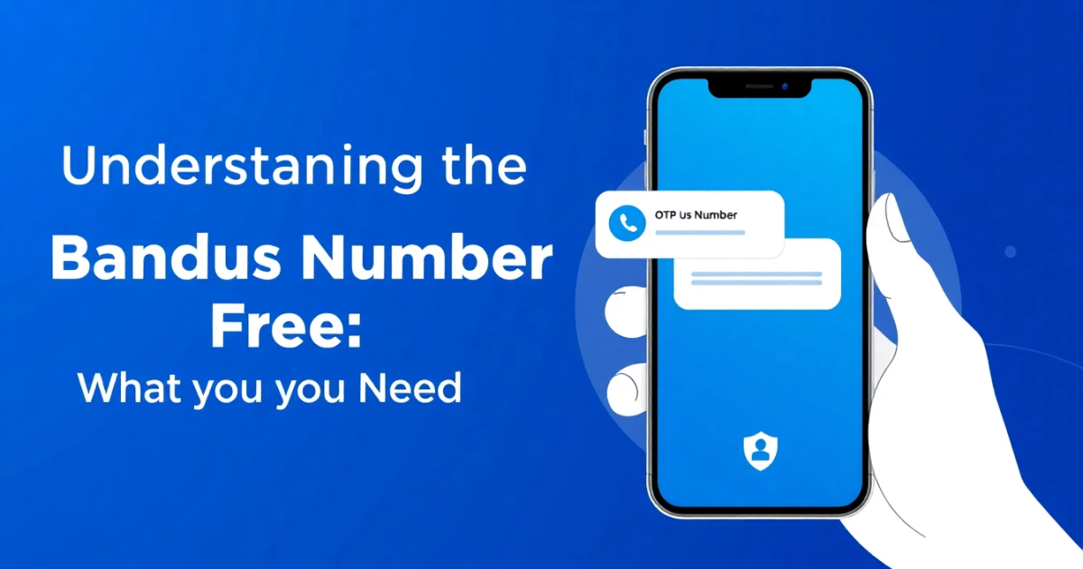Understanding the Bandus Number Free: What You Need to Know