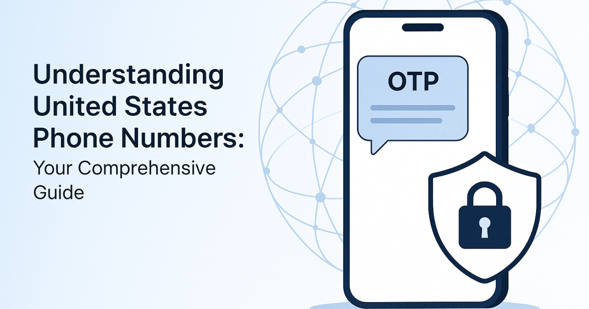 Understanding United States Phone Numbers: Your Comprehensive Guide