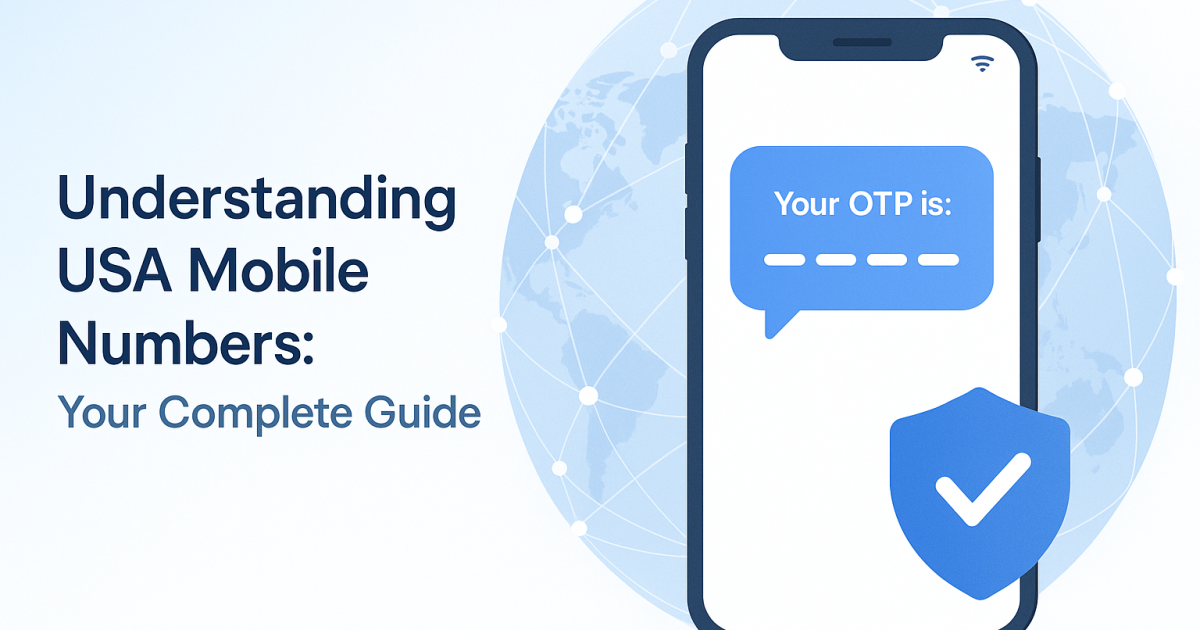 Understanding USA Mobile Numbers: Your Complete Guide