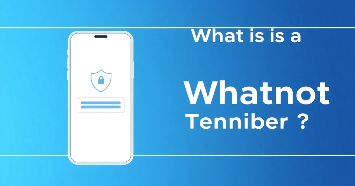 What is a Whatnot Temporary Number? A Comprehensive Guide