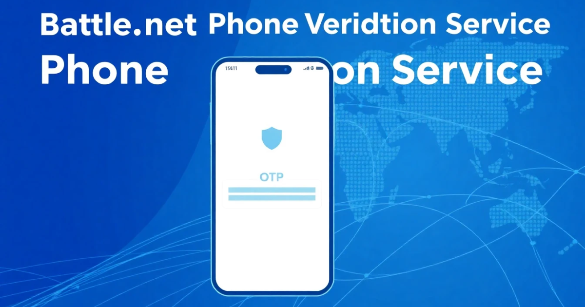 Battle.net Phone Verification Service: Everything You Need to Know