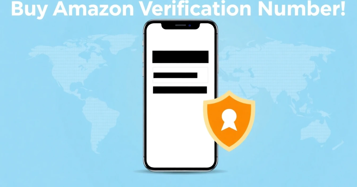 Buy Amazon Verification Number: Everything You Need to Know