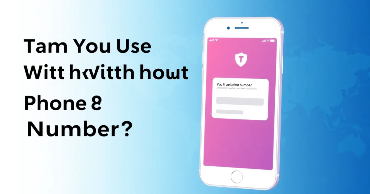 Can You Use Tinder Without a Phone Number? What You Need to Know