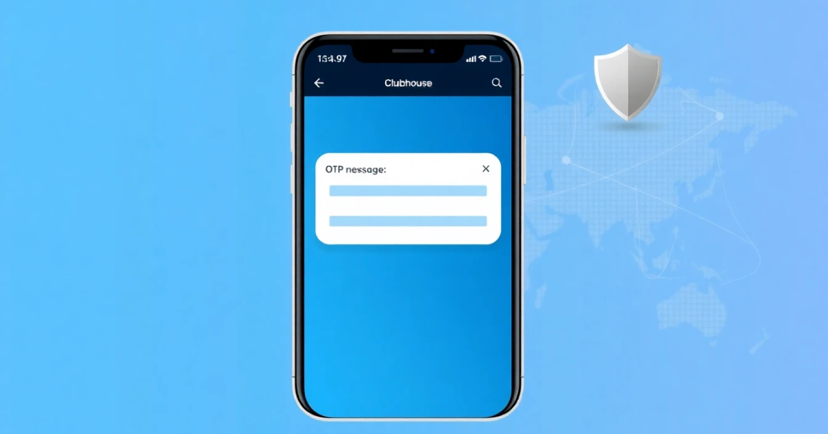 Clubhouse Phone Verification Service: How It Works and What You Need to Know