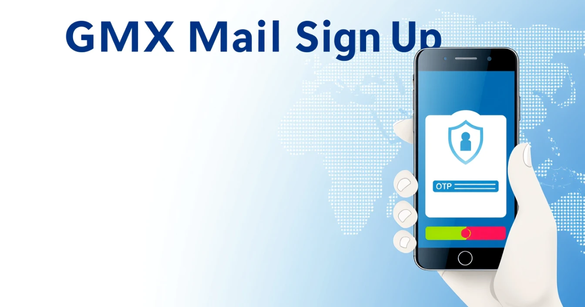 GMX Mail Sign Up: How to Create Your Free Email Account