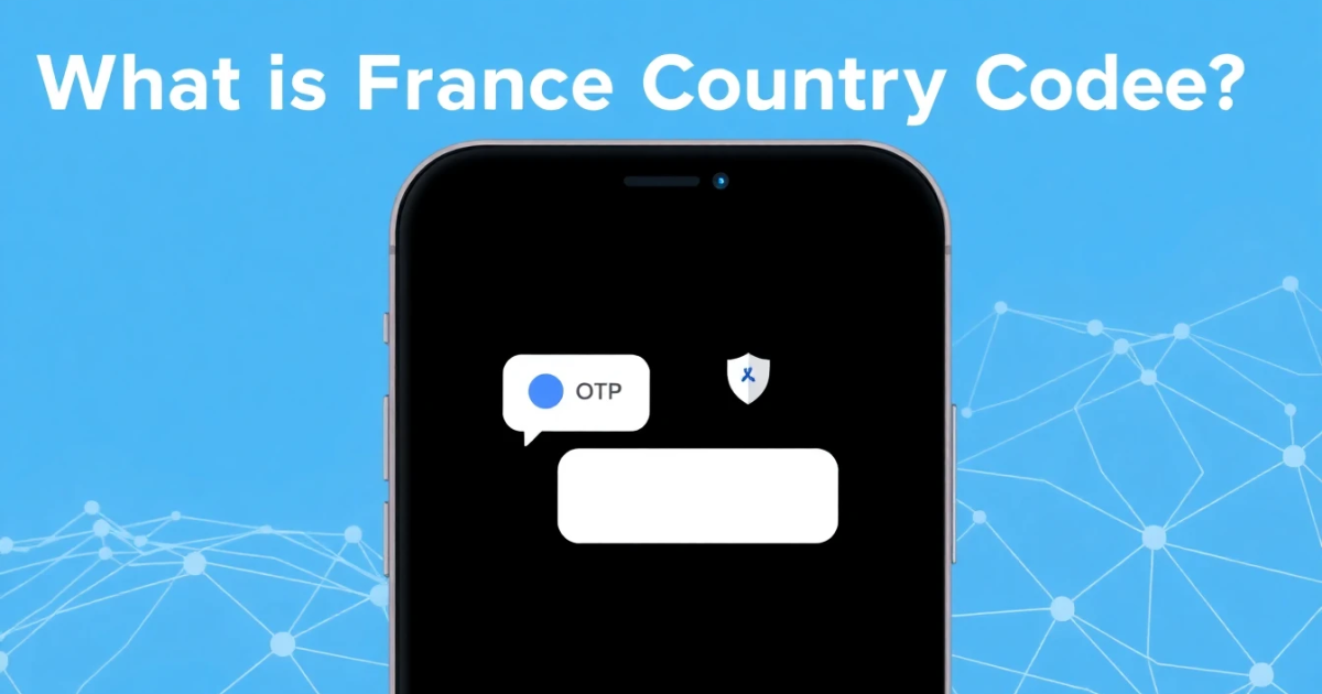 What Is France Country Code? Everything You Need to Know