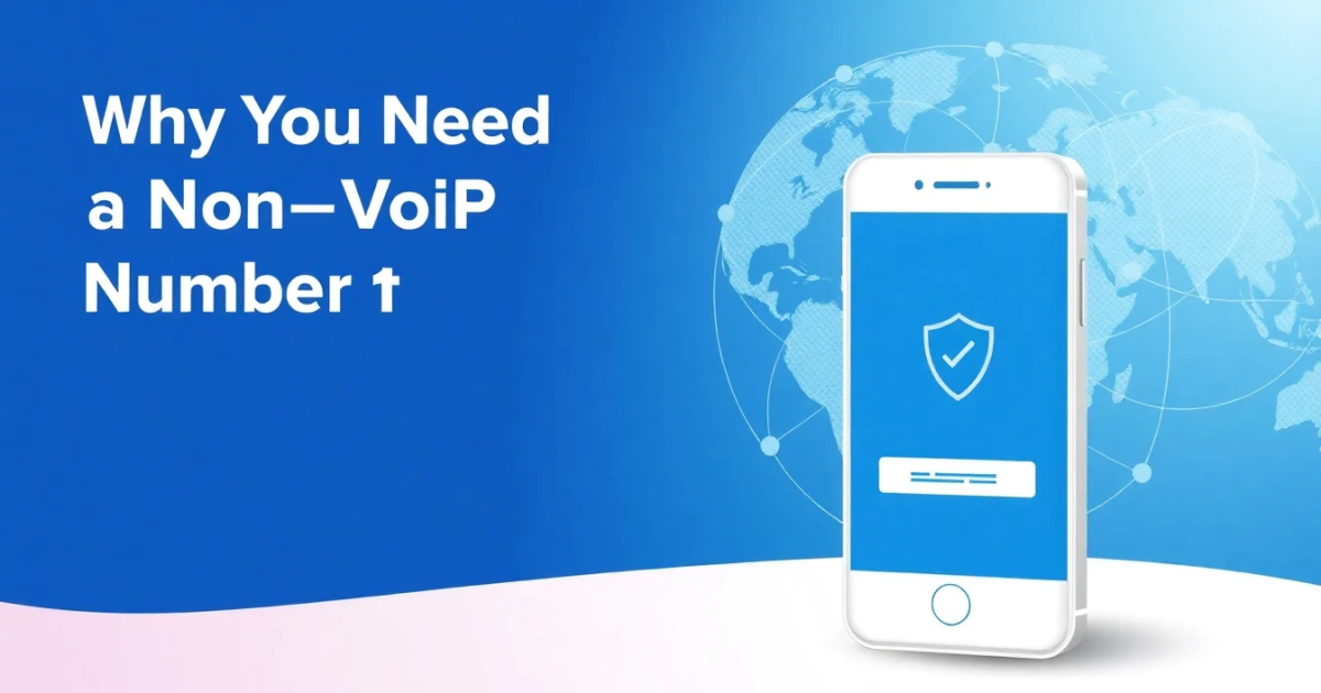 Why You Need a Non-VoIP Number for Instacart Verification