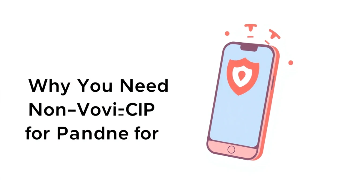 Why You Need a Non-VoIP Number for Pandora Verification